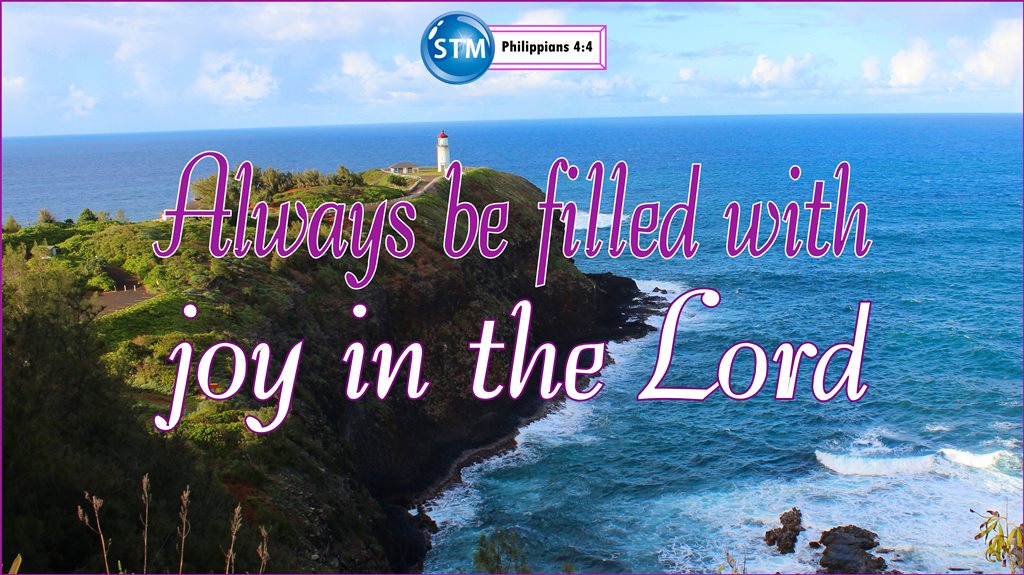 Joy - Philippians 4:4